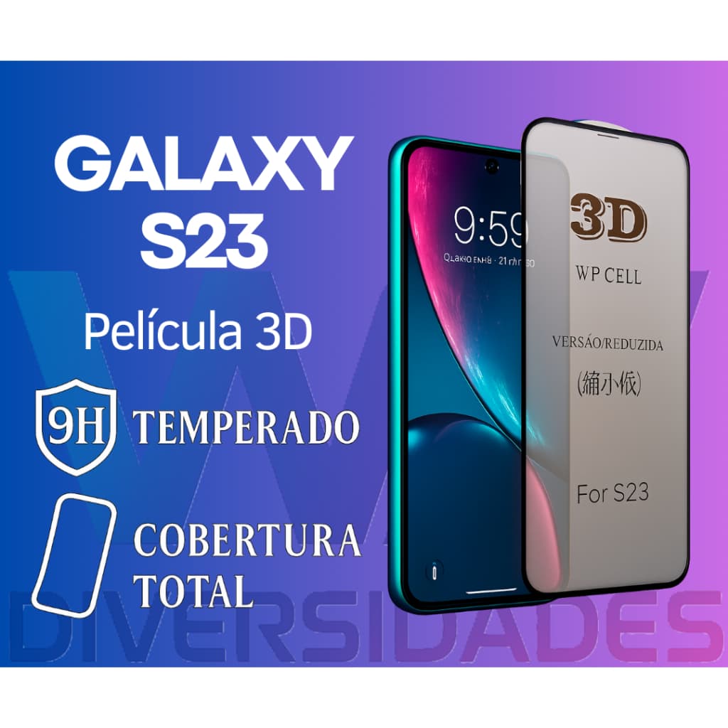 Samsung Galaxy S23 Película 3D Proteção Curva Premium