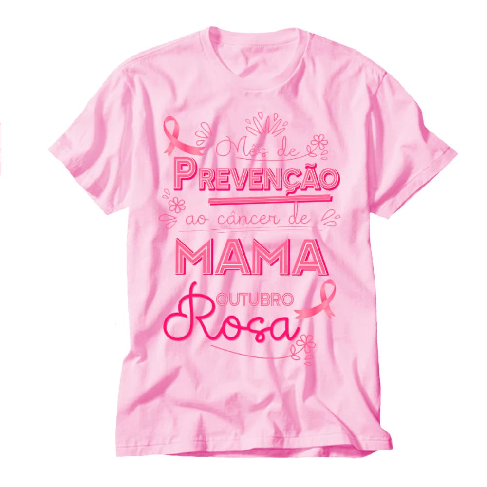 Camiseta Feminina Rosa Outubro Rosa Prevenção Câncer de Mama #EuApoio