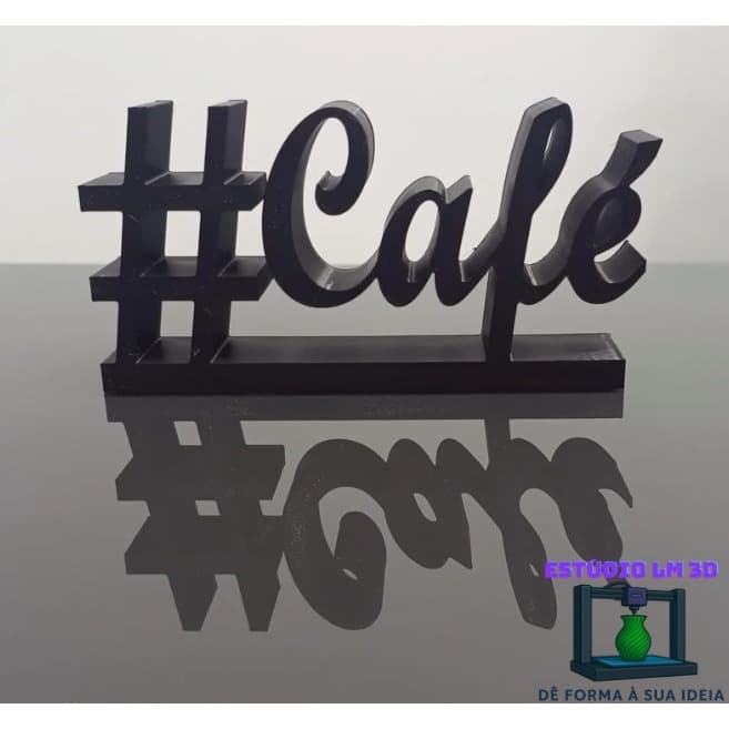 Letreiro/placa #Café para efeite e decoração feito em impressora 3D