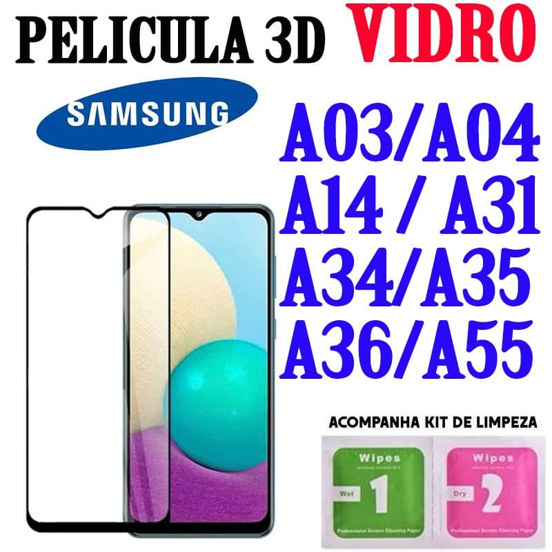 Película De Vidro 3D/9D Temperado HD P/SAMSUNG A03/A04/A14/A31/A34/A35/A36/A55