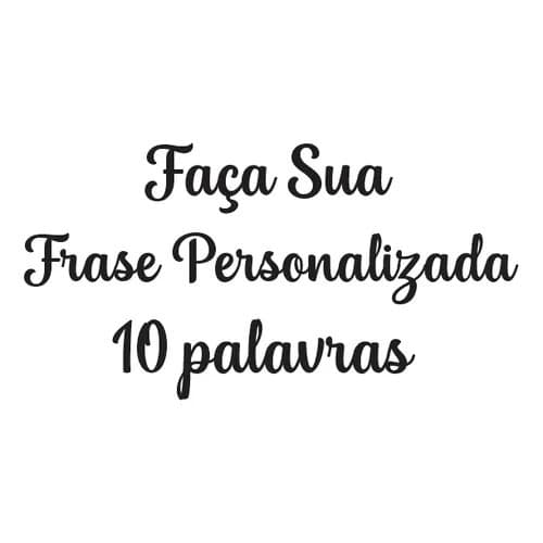 Frase Personalizadas Mdf Pintado - 10 Palavras 10cm Altura
