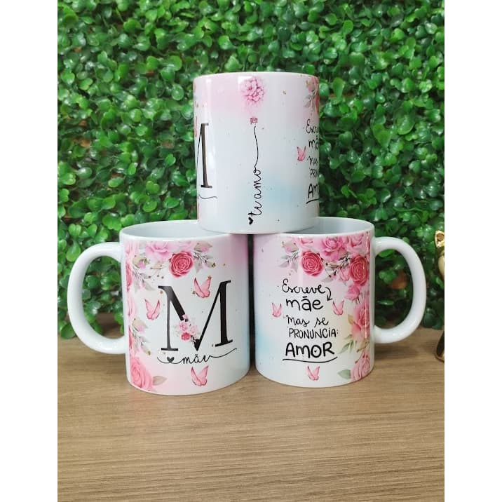 Caneca Para Mãe, Se Escreve Mãe Se Lê Amor