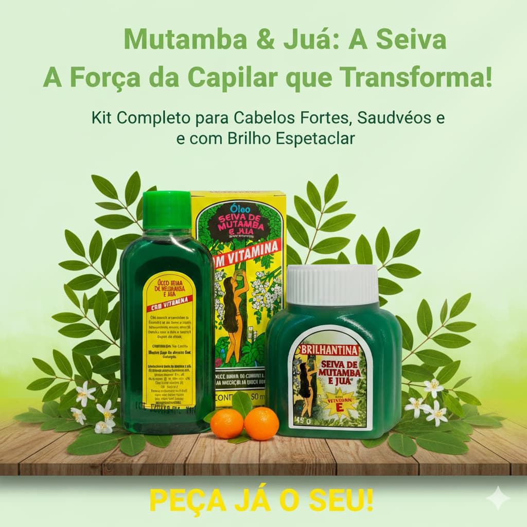kit - Óleo vitaminado + Brilhantina Seiva De Mutamba E Juá!