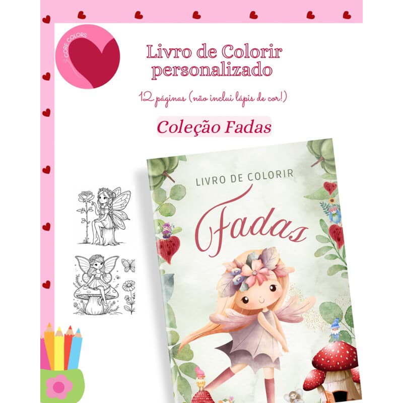livro de colorir personalizado tema Fadas para lembrancinhas- kit livro de colorir personalizado no atacado para brinde