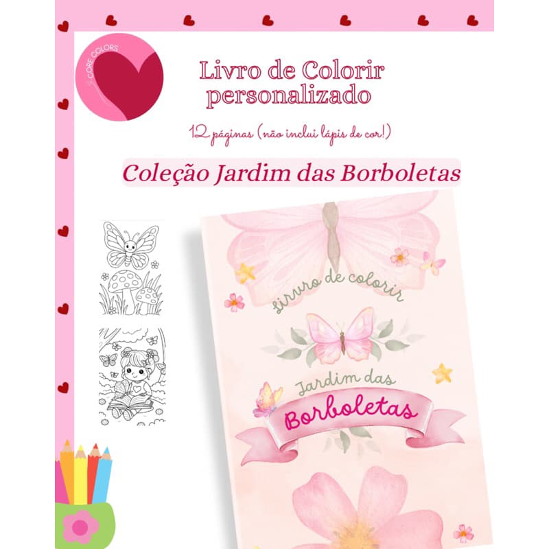 livro de colorir personalizado tema jardim das borboletas -kit livro de colorir personalizado para brinde no atacado