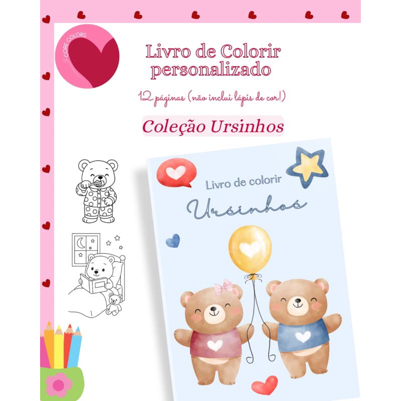 livro de colorir personalizado tema Ursinhos para lembrancinhas ou brinde -kit livros de colorir ursinhos p festinhas