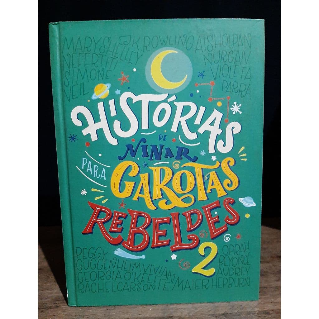 Livro Historias de Ninar Para Garotas Rebeldes 2 - Livro Ilustrado - Capa Dura