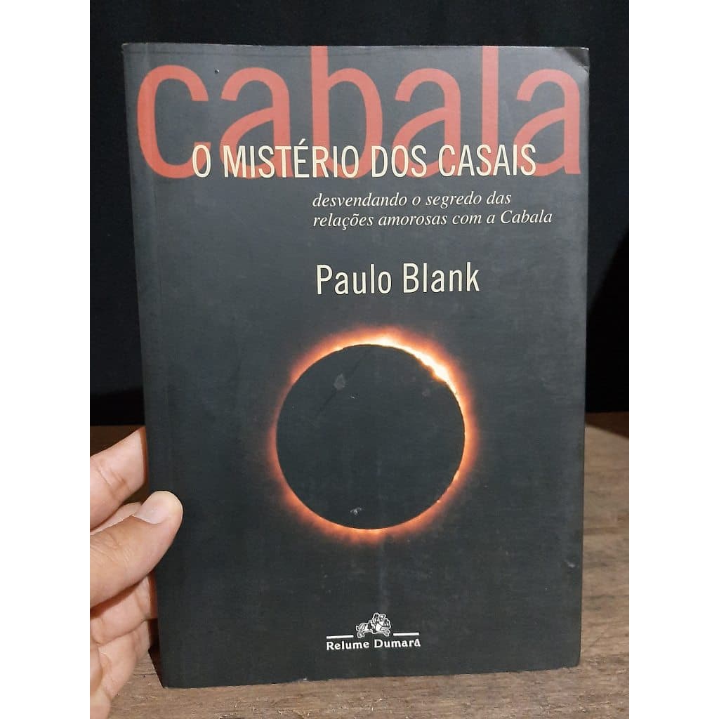 Livro Cabala O Misterio dos Casais - Desvendando o Segredo -  Paulo Blank