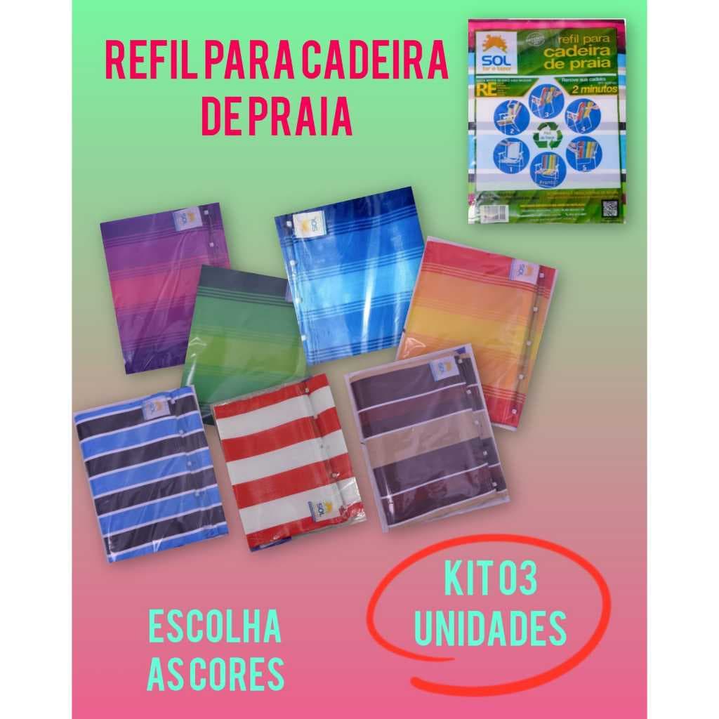 Kit 3 refis de cadeira de praia