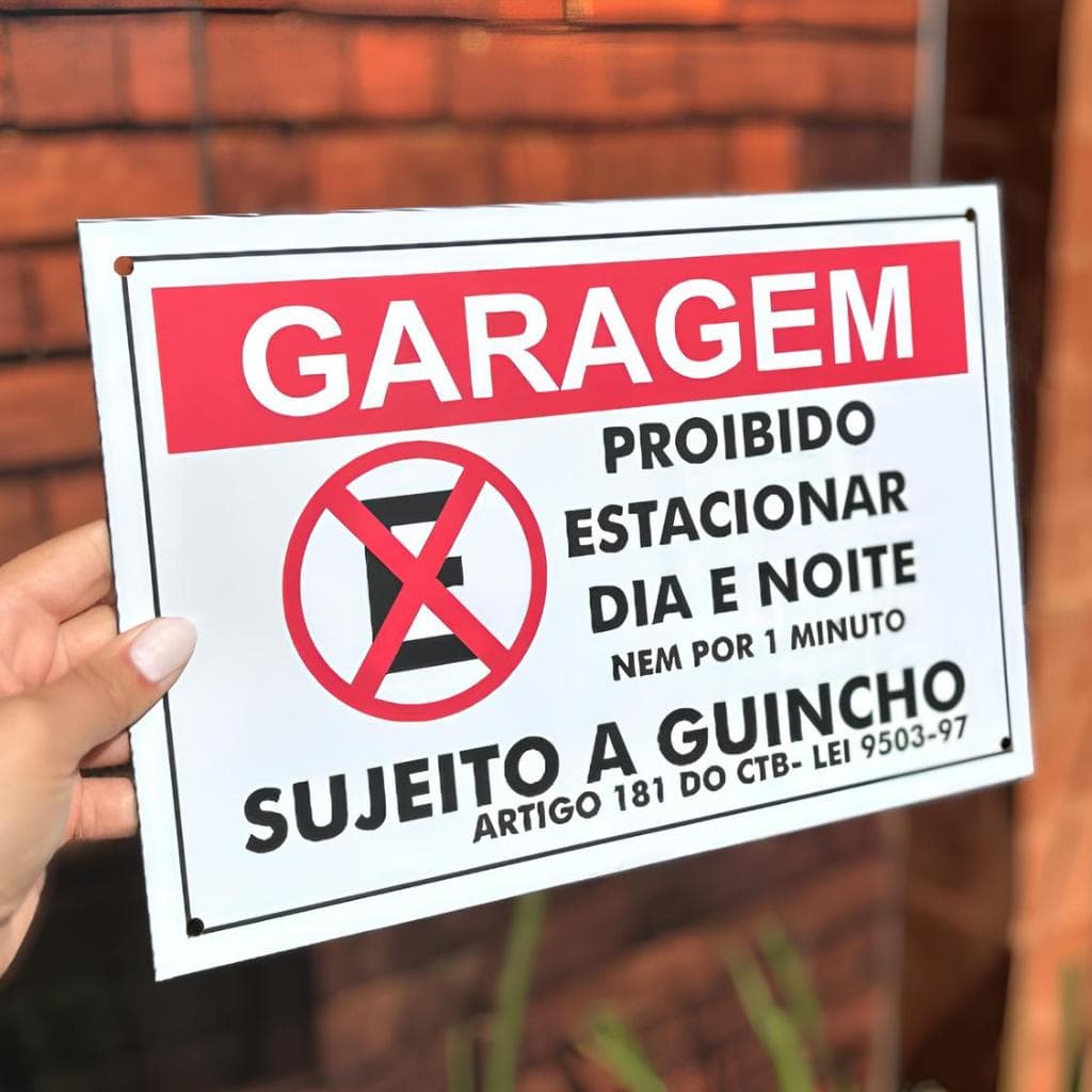 Placa Não Estacione Garagem Sujeito a Guincho Proibido Estacionar Estacionamento Exclusivo Clientes