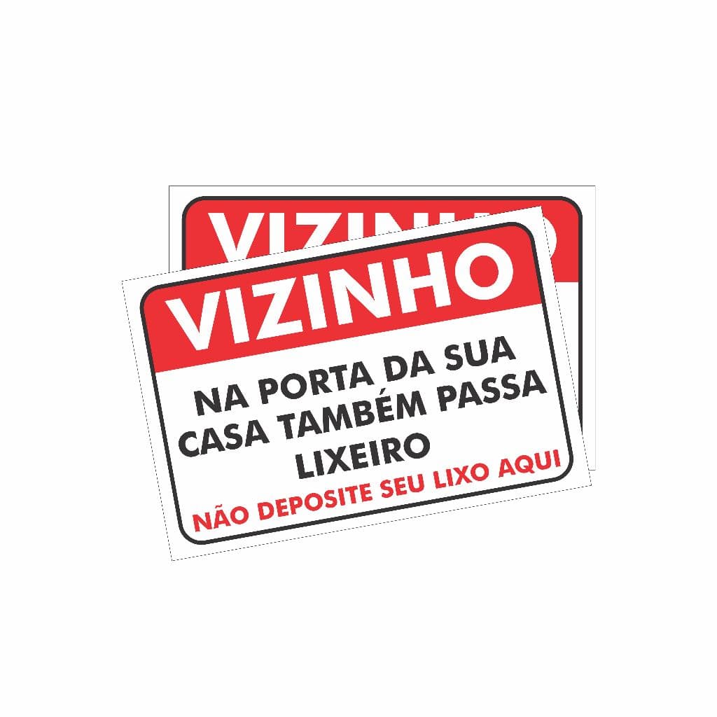 Placa Não Jogue Seu Lixo Aqui Na Porta Da Sua Casa Também Passa Lixeiro  30x20cm Sorria Você está sendo filmado