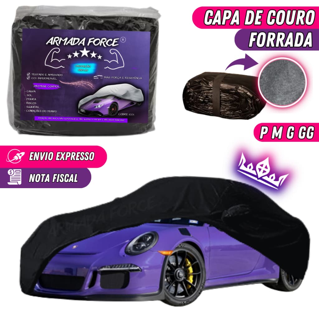 Capa de Cobrir Carro Couro Forro Total 100% Impermeável Armada Force Protege Sol Chuva Poeira PMG