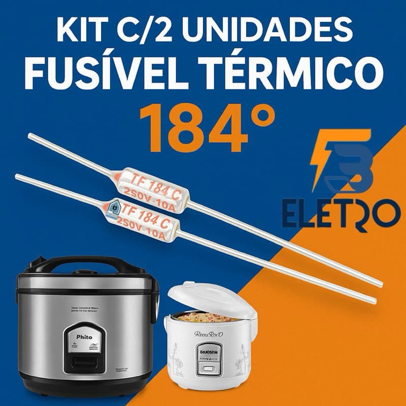 Kit C/2 Fusíveis Térmico 184º para Panelas De Arroz Elétrica Britania (Todos Modelos) PA05 PA10 BPA05 BPA10 BPA12