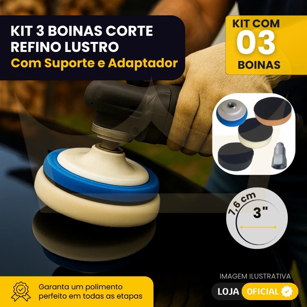 Kit Boina Espuma 3 Polegadas Corte Refino e Lustro Com Suporte + Brinde