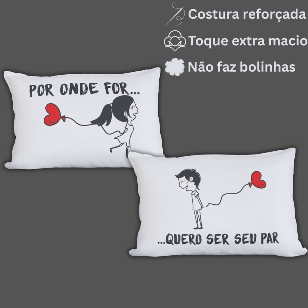 Kit 2 Fronhas para Travesseiro de 70 cm X 50 cm com Frase de Casal com Zíper