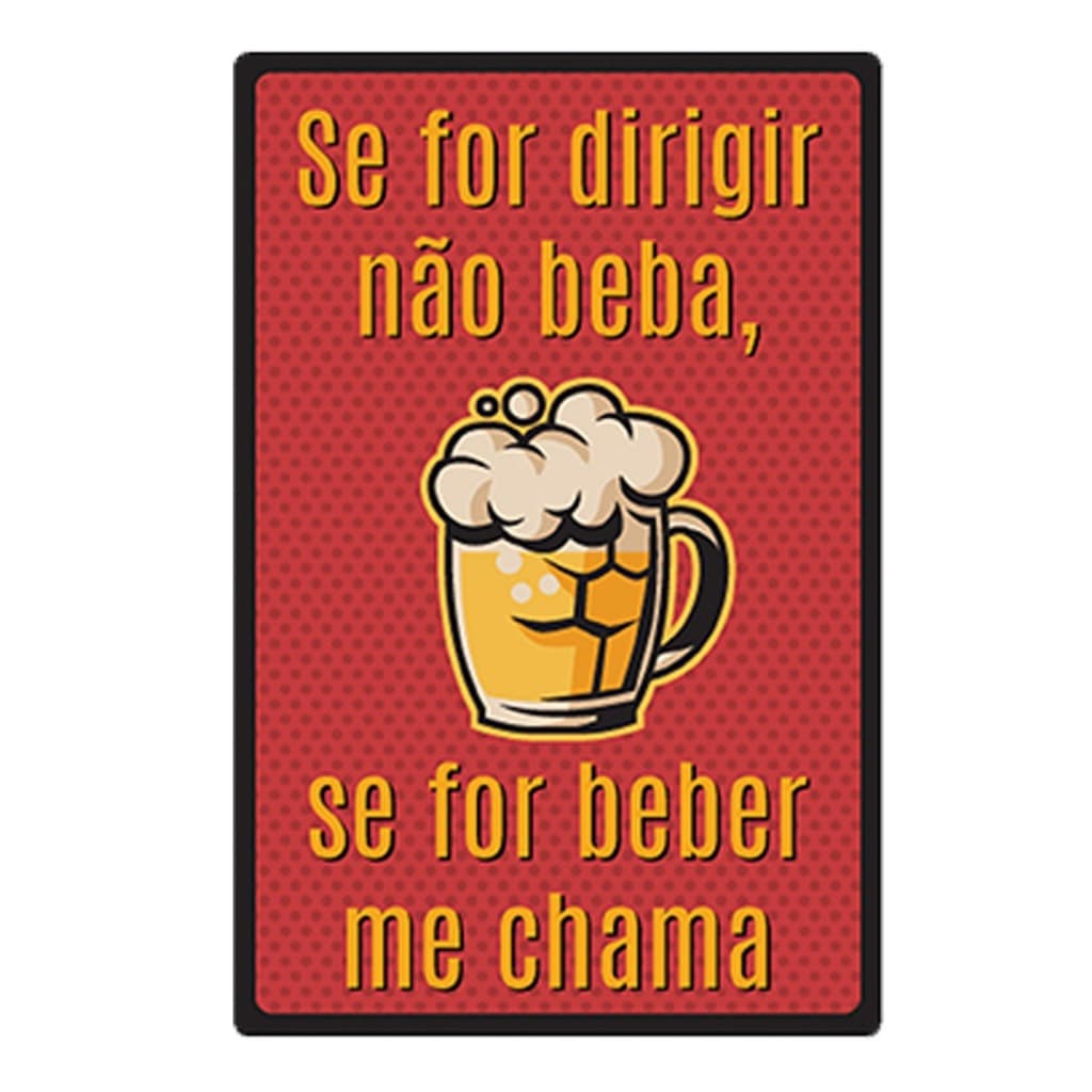 Quadro Placa Decorativa Moldura Se For Dirigir, Não Beba Frase Engraçada Casa Sala Bar Churrasco
