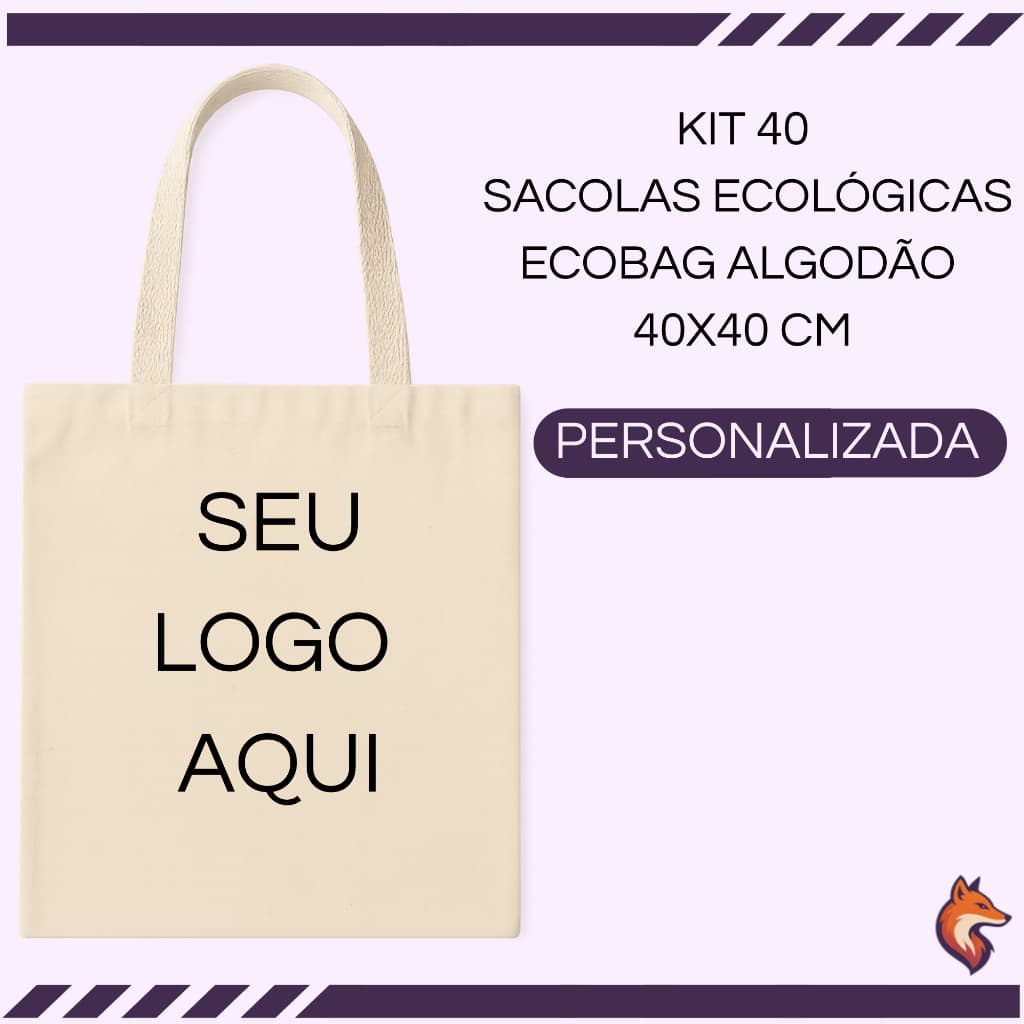 KIT 40 SACOLAS ECOLOGICA 100% ALGODÃO CRU ECOBAG PERSONALIZADA 40x40CM ESTAMPA EM DTF