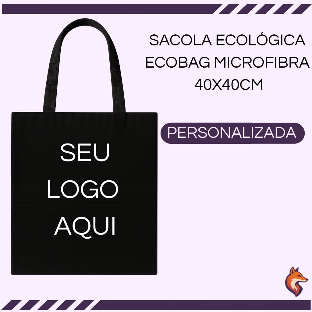SACOLA ECOLOGICA MICROFIBRA PRETA ECOBAG PERSONALIZADA 40x40CM ESTAMPA EM DTF