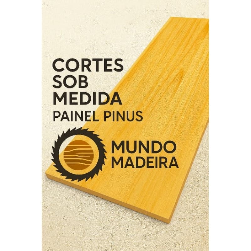 Cortes Painel Pinus Clear - Sob Medida