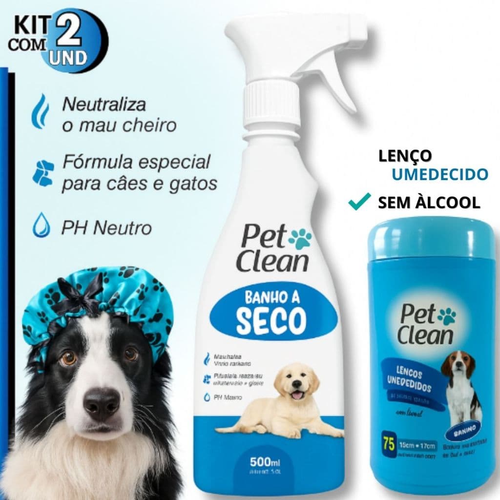 Kit Banho a Seco Gato e Cachorro e Lenço Umedecido para Pet Sem Enxágue Pet Clean 500 ml