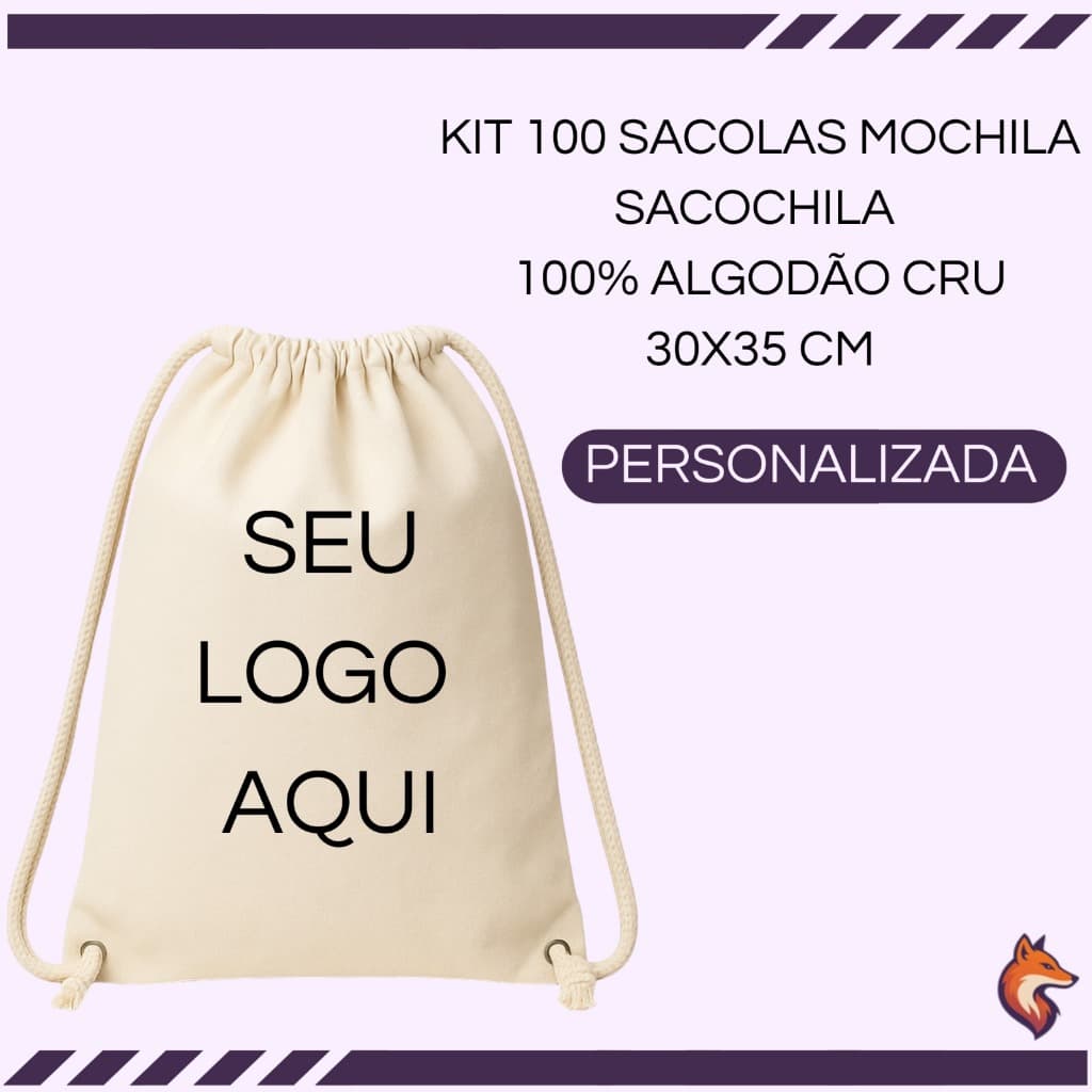 KIT 100 SACOLAS MOCHILA ECOLOGICA 100% ALGODÃO CRU SACOCHILA PERSONALIZADA 35 X30 CM ESTAMPA EM DTF