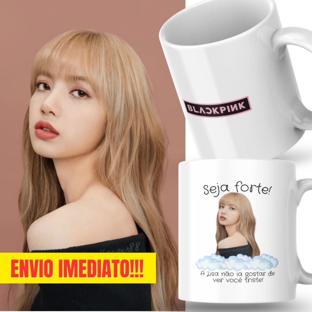 Caneca Xicara Porcelana 325ml Seja Forte Black Pink Lisa Kpop Personalizada Presente Decoração Casa