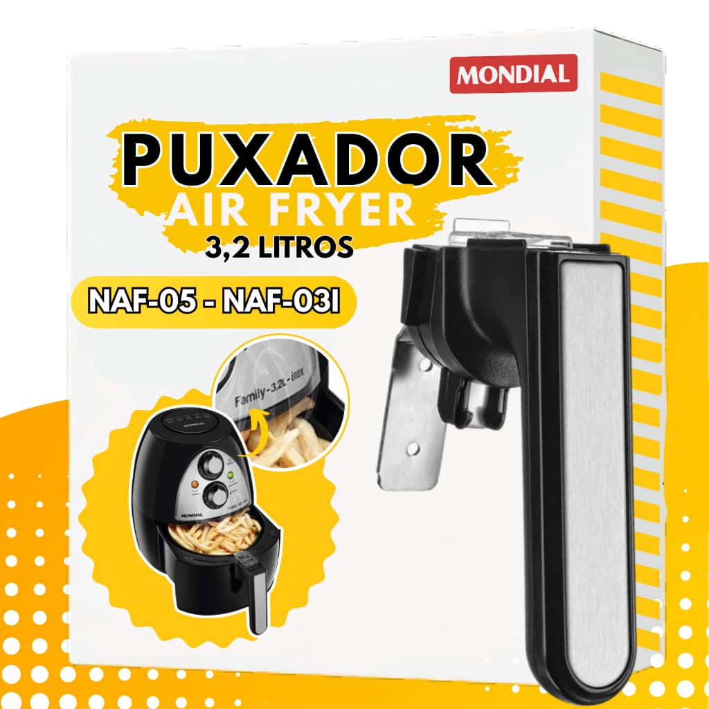 Puxador Da Fritadeira Mondial  Naf-03 NAF-05 NAF-03I 3,2L Adaptação compatível