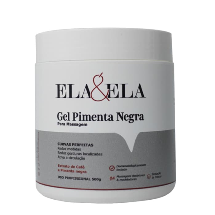 Gel Pimenta Negra 500g - Ativa a Circulação e Reduz Medidas | Ela&Ela