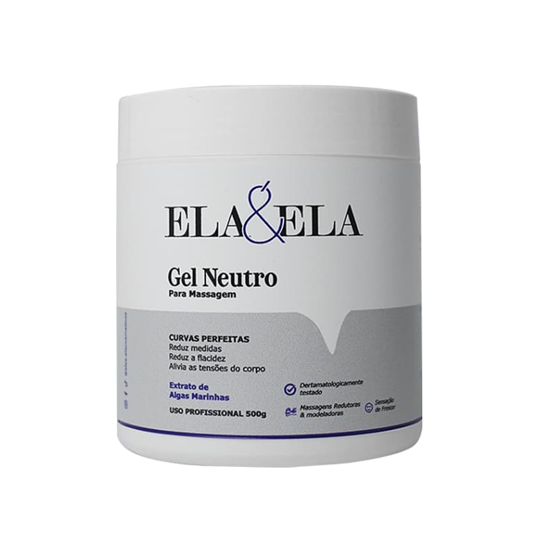 Gel Neutro Profissional 500g Ela&Ela - Indicado para Massagens Redutoras, Relaxantes e Modeladoras