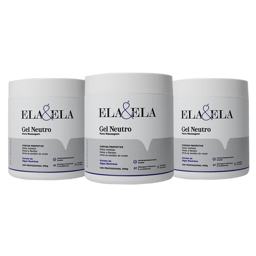 Kit 3X Gel Neutro Profissional Ela&Ela - Indicado para Massagens Redutora e Modeladoras