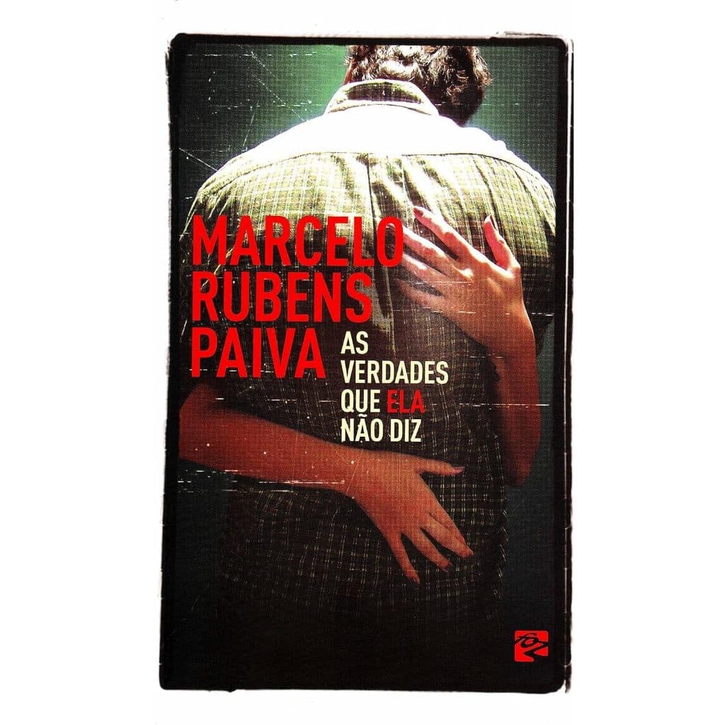 As Verdades Que Ela Não Diz Marcelo Rubens Paiva (8514)