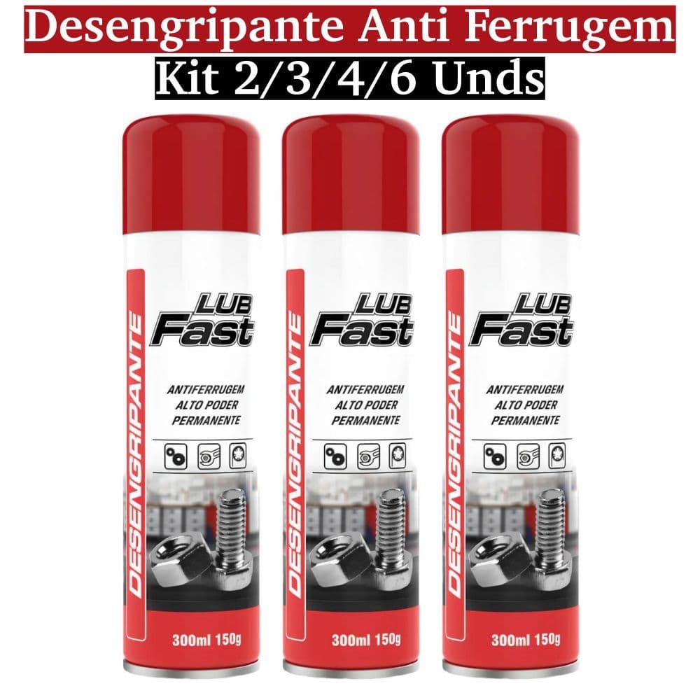 Kit Desengripante Anticorrosivo em Spray 300ml 2/3/4/6 Unidades LubFast MUNDIAL PRIME