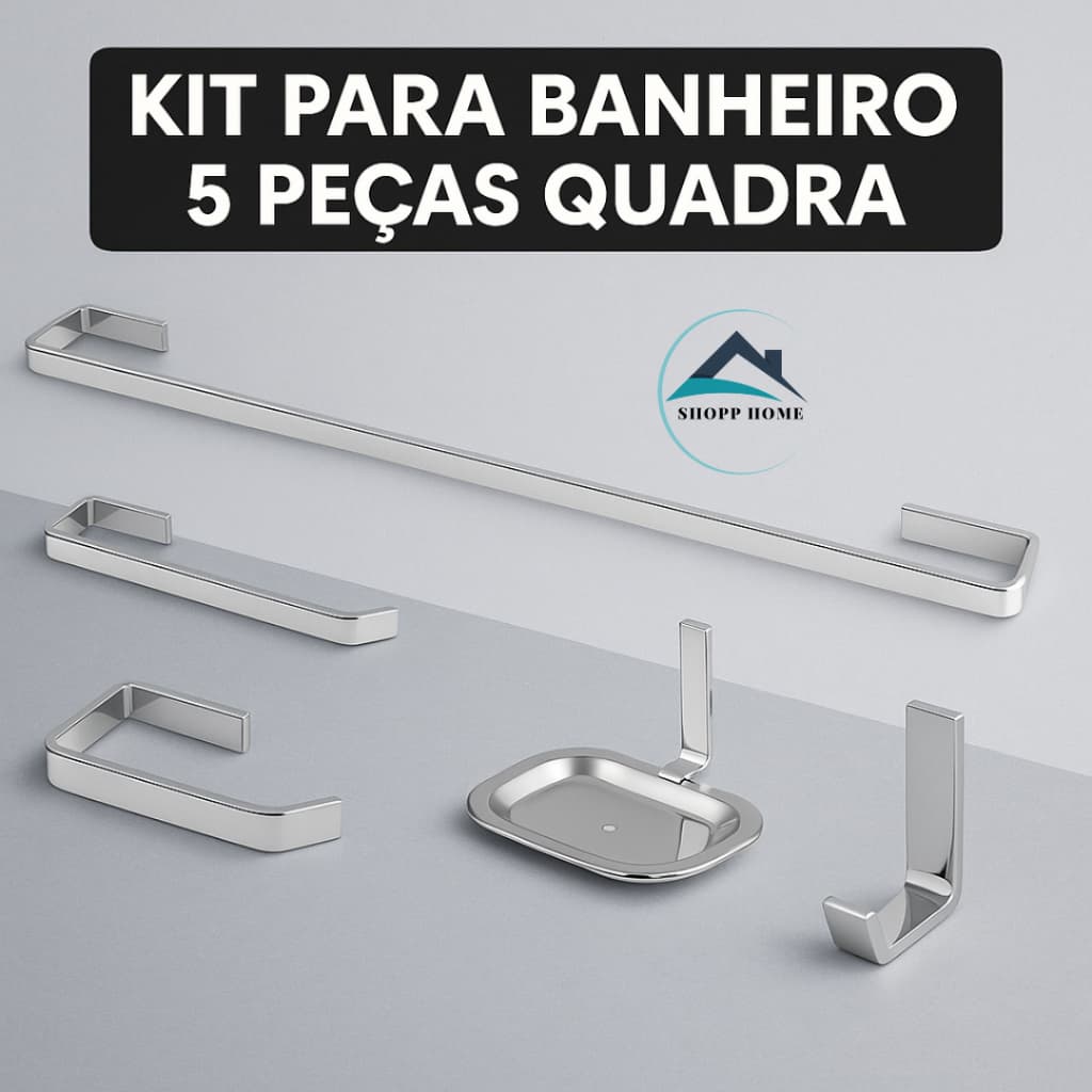 Kit para Banheiro Quadrado Cromado 5 Peças - Inox Alumínio Acessórios Conjunto de Banheiro Completo