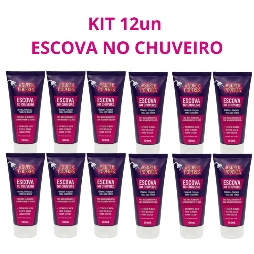 Kit 12 unidades Escova no Chuveiro Sem Formol 100ml Super Poderes NOVA EMBALAGEM