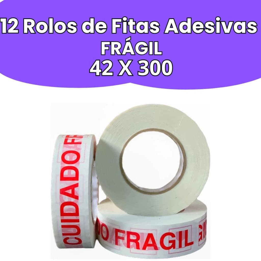 Kit 12 Fitas Adesivas Frágil Durex Larga 42X300 Grande Embalar Caixas Ecommerce e Encomendas