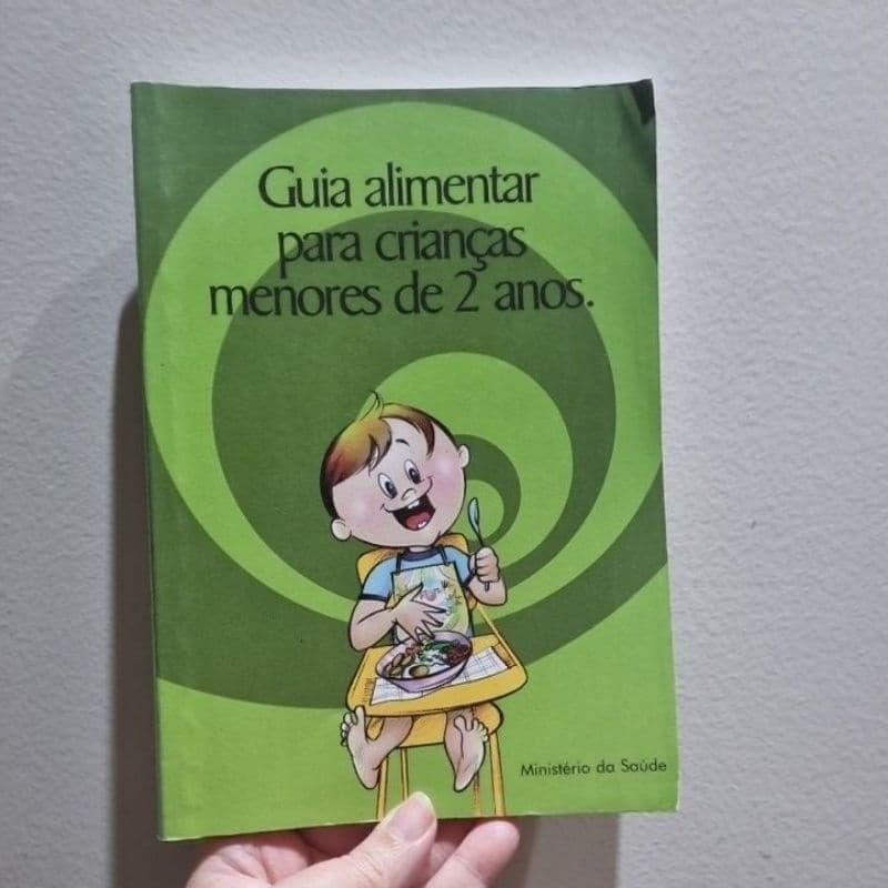 livro Guia alimentar para crianças menores de 2 anos