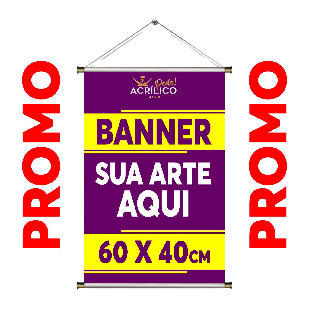 Banner 60x40cm Personalizado COM SUA ARTE | Impressão Alta Qualidade