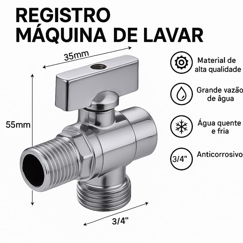 Registro Máquina de Lavar 3/4 - Torneira Cromada Anticorrosiva Alta Vazão