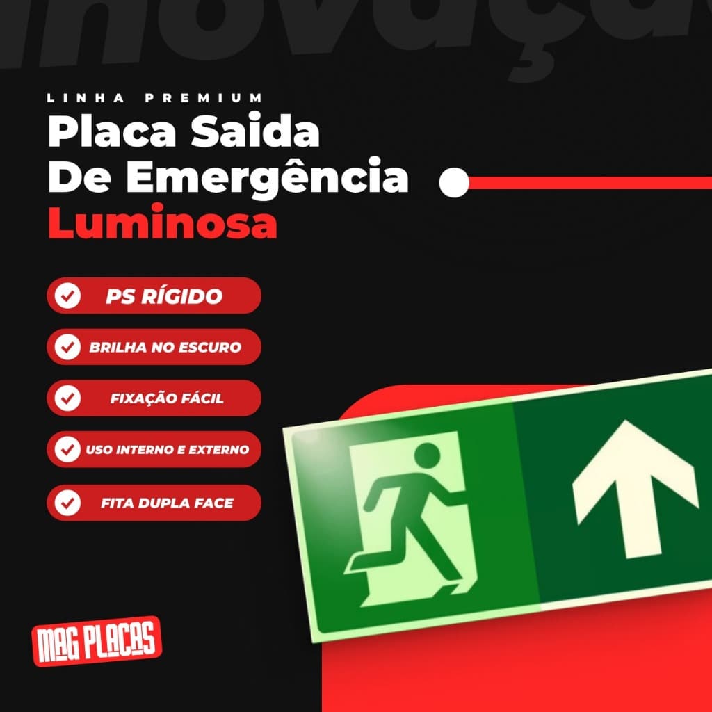 Placa Fotoluminescentes Saída Adiante