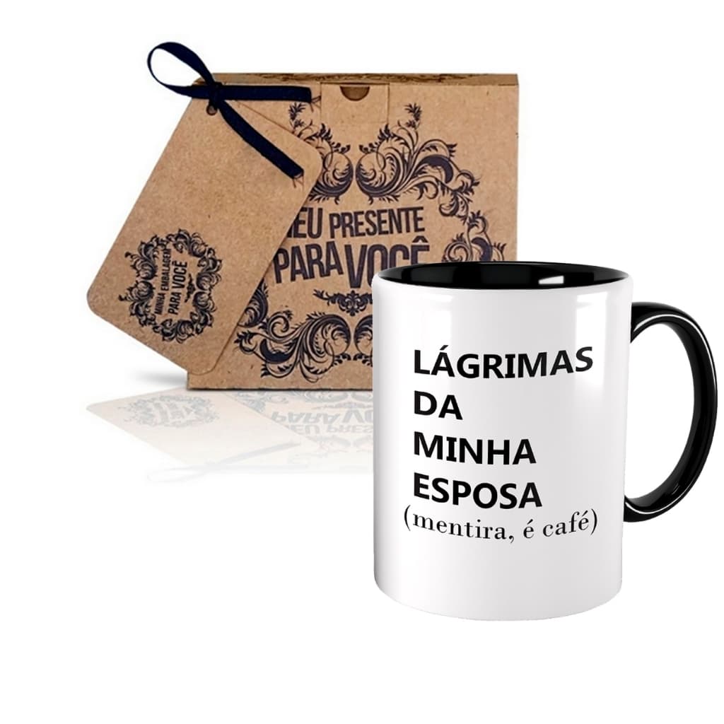 Caneca Lágrimas da Minha Esposa, Mentira é Café