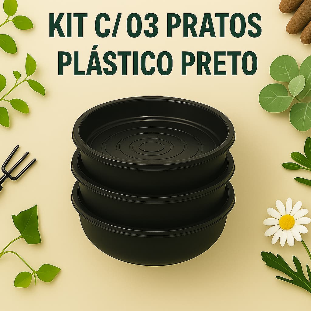 Kit 03 Pratos Plastico Preto - Para Vasos de Plantas Pequenos, Médios e Grandes