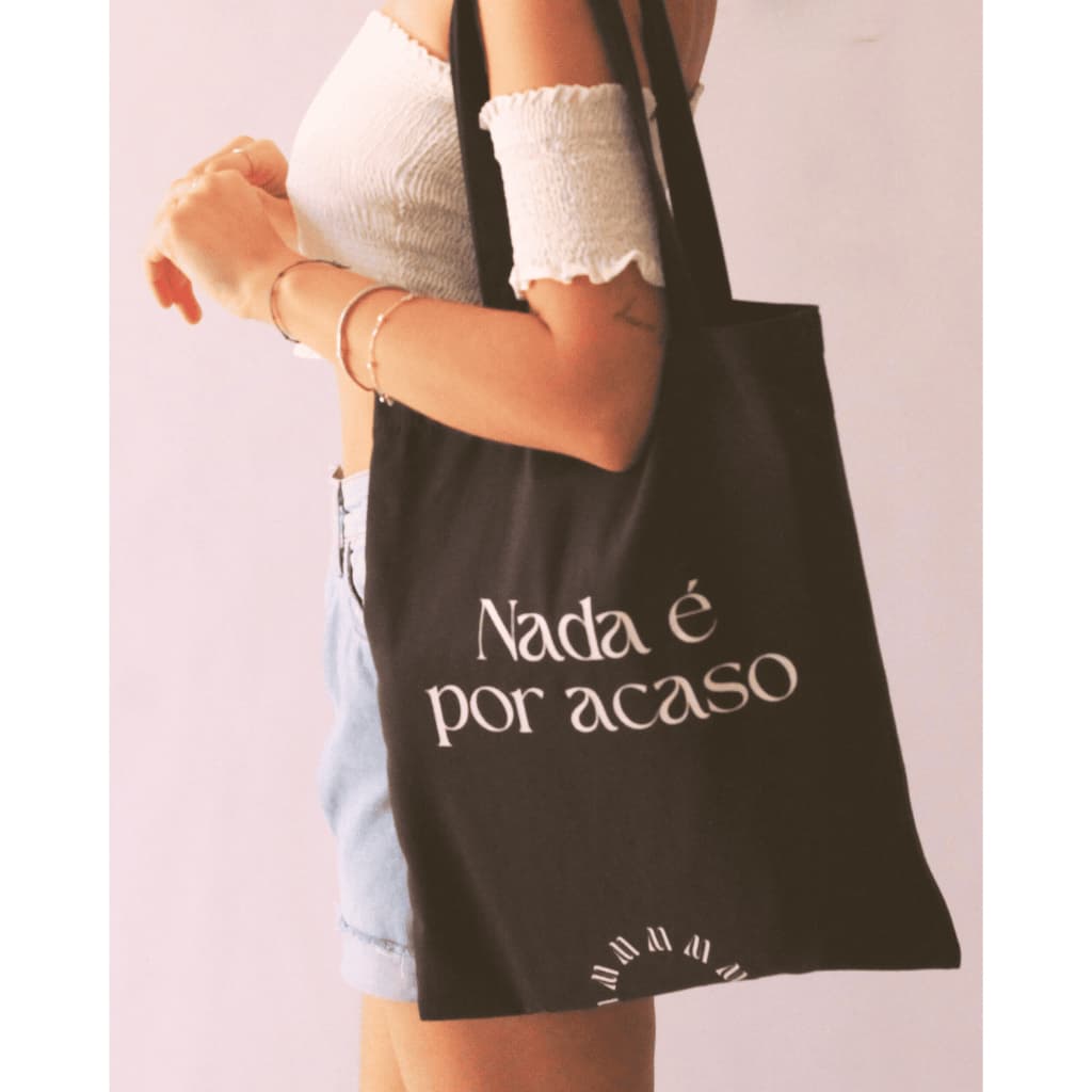 Ecobag "Nada é por acaso"