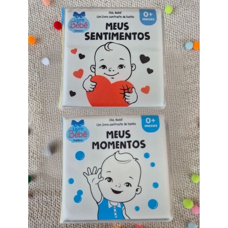 Olá, Bebê! Meus Sentimentos & Meus Momentos | Kit com 2 livros | Livros Contraste de Banho 0 a 12m