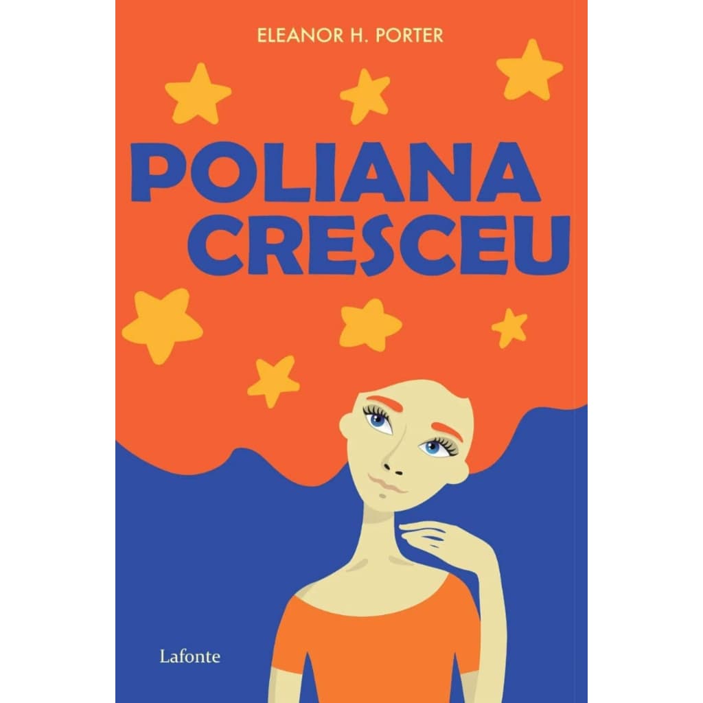 Livro: Poliana Cresceu (Poliana Moça) - Eleanor H. Porter - Literatura Infantojuvenil