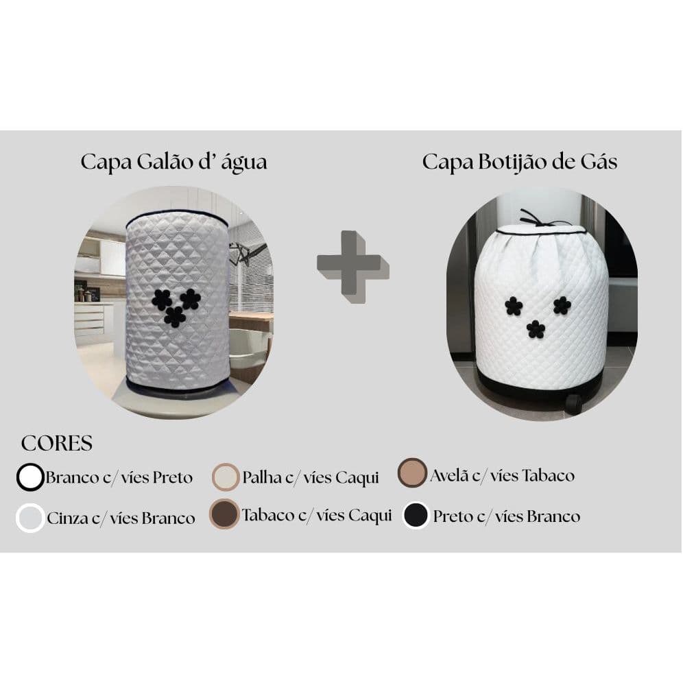 KIT CAPA GALÃO D' ÁGUA 20 LITROS + CAPA BOTIJÃO DE GÁS