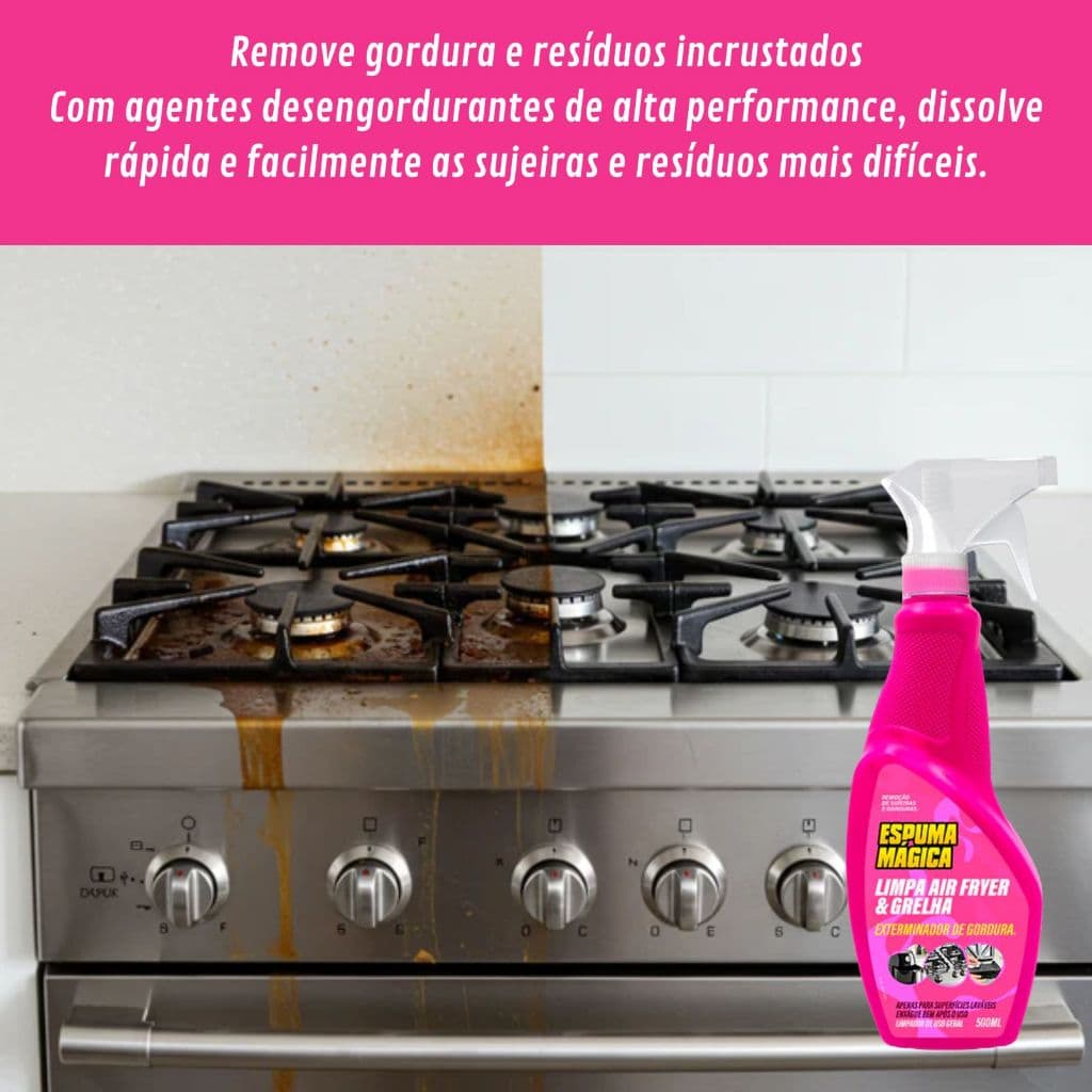 Espuma Magica Limpa Grelha Air Fryer Churrasqueira Elimina Gordura 500ml