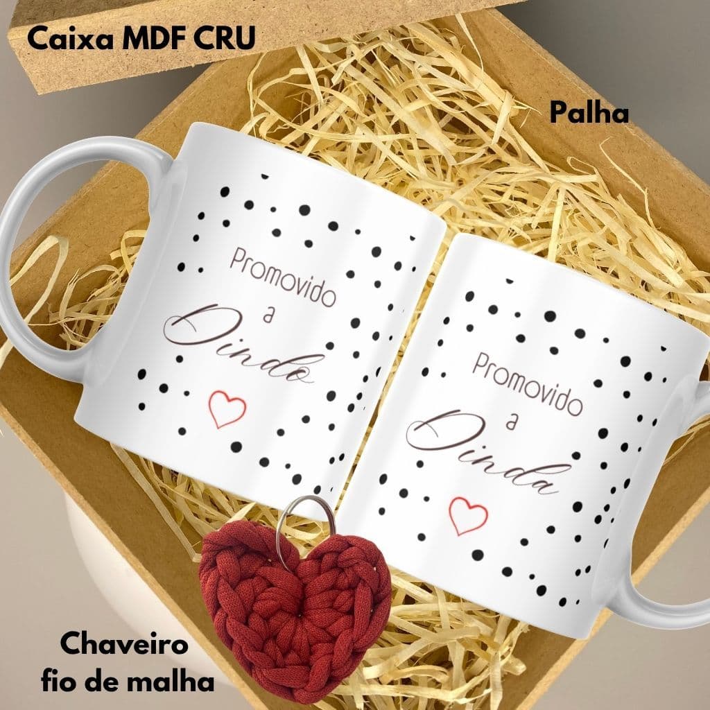 Kit 2 Canecas DINDA -DINDO + chaveiro+ 1 caixa MDF CRU ou caixa Coração Kraft presente dindos