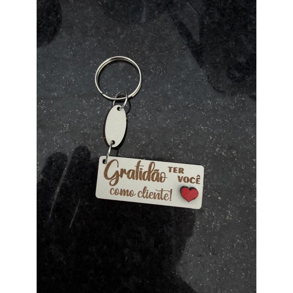50 Chaveiros Mdf Gratidão Ter Você Como Cliente