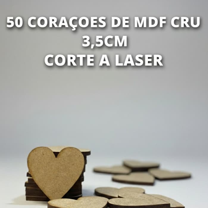50 Corações em MDF Cru 3,5cm  Pacote Artesanato  DIY  Lembrancinhas