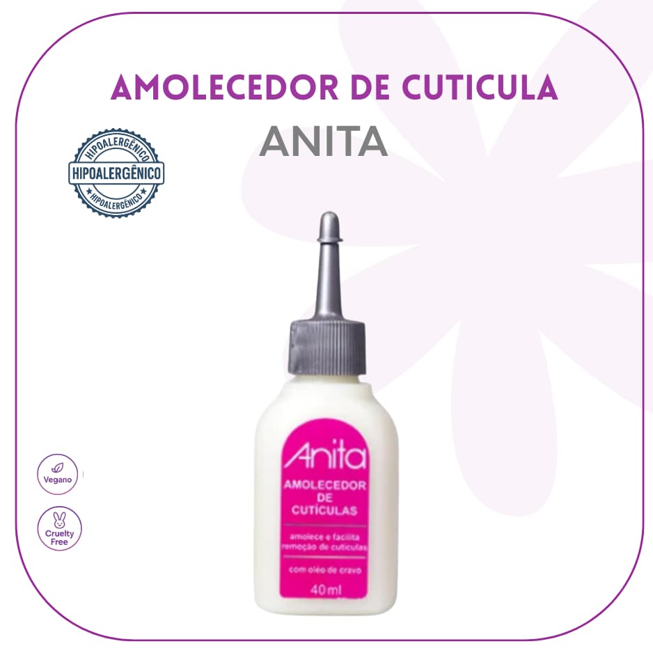 ANITA UNHAS - AMOLECEDOR DE CUTICULAS - MANICURE - PROFISSIONAL